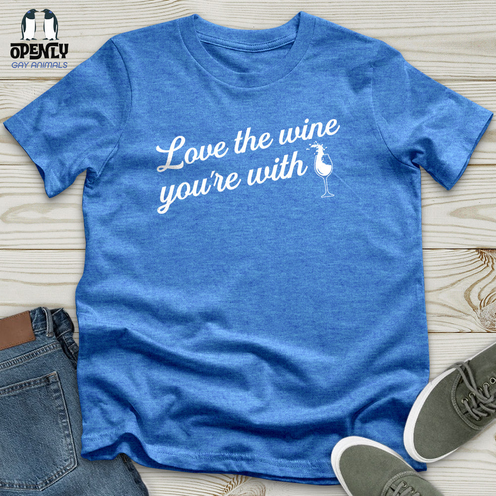 Love The Wine Unisex T-Shirt
