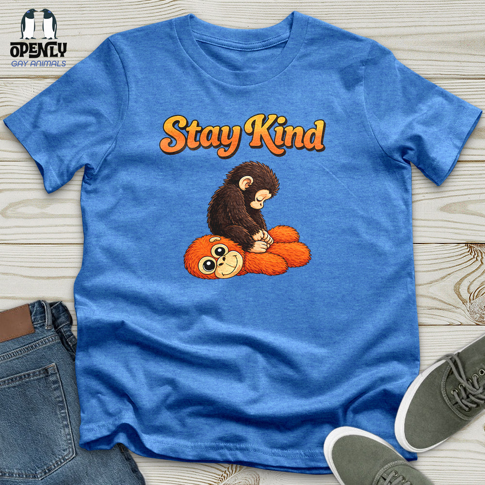 Stay Kind Unisex T-Shirt