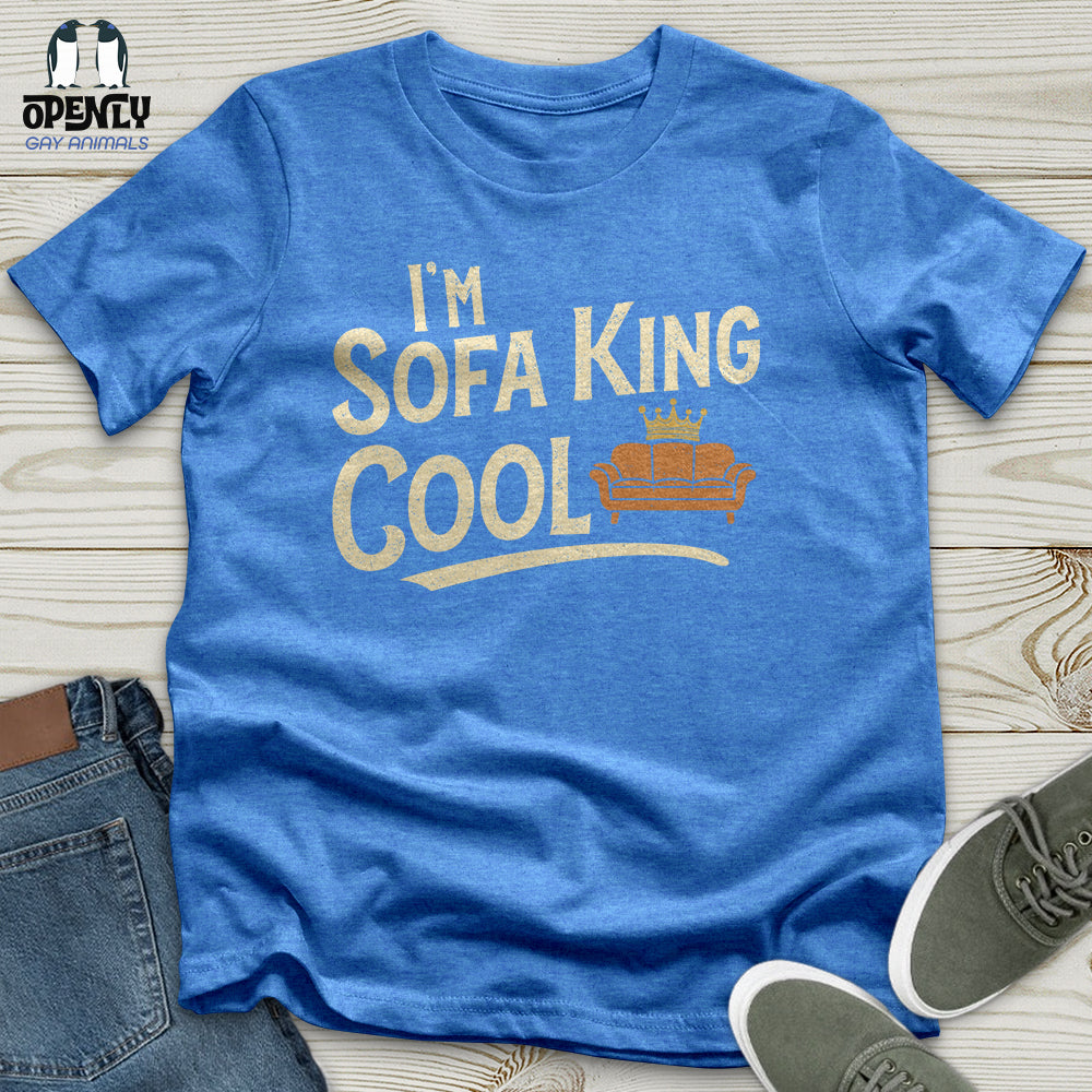 I'm Sofa King Cool Unisex T-Shirt