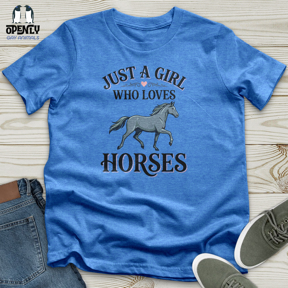 Just A Girl Who Loves Horses Unisex T-Shirt