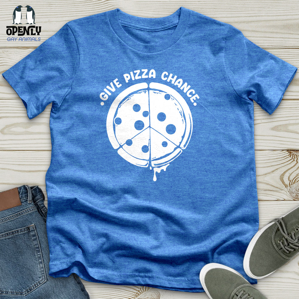 Give Pizza Chance Unisex T-Shirt