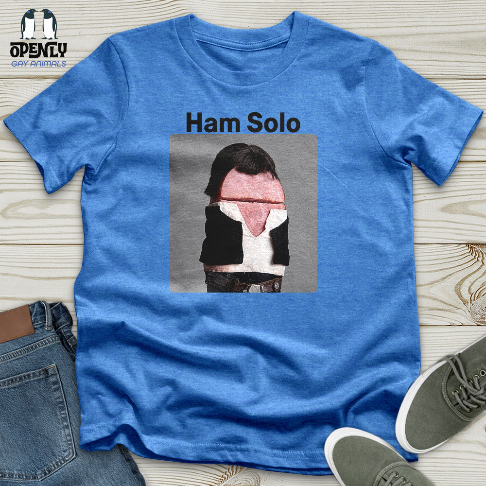 I Accidentally Googled Ham Solo Unisex T-Shirt
