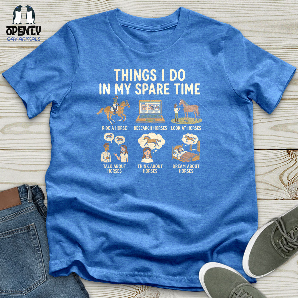 Things I Do In My Spare Time 2 Unisex T-Shirt