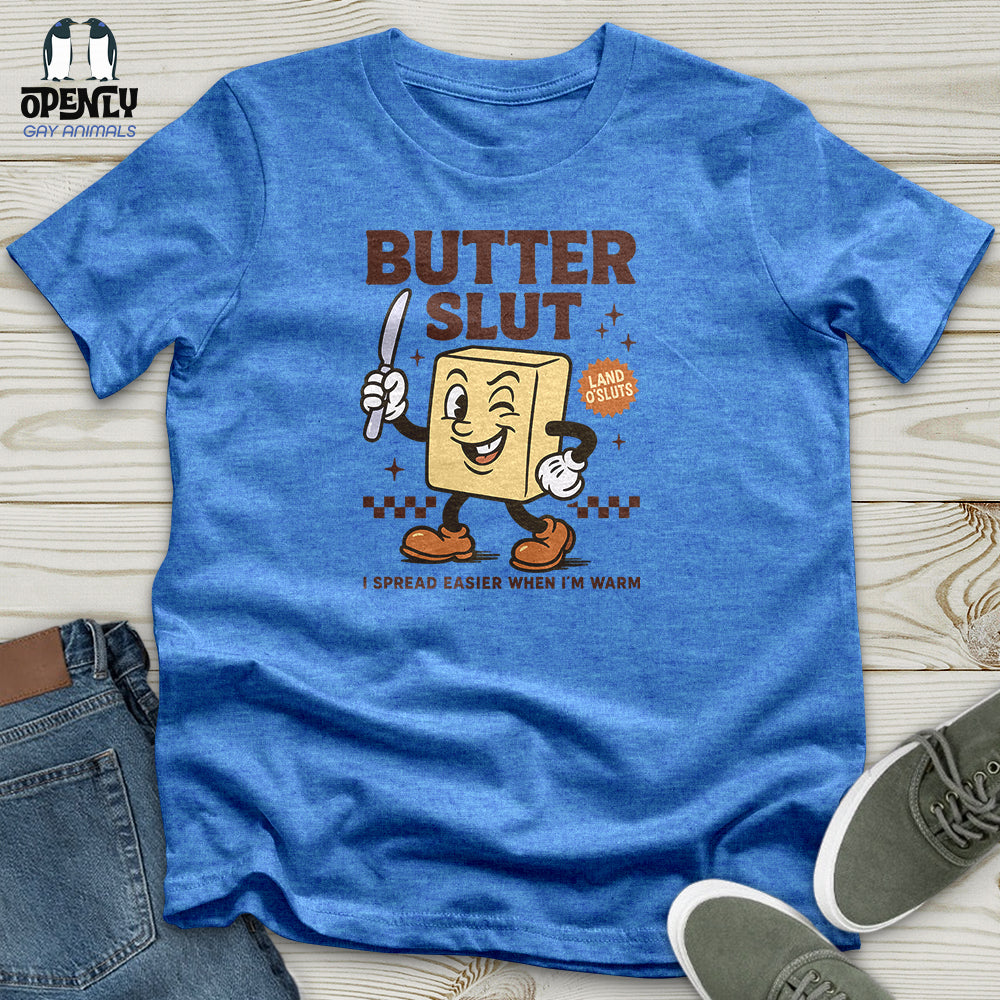 Butter Slut Unisex T-Shirt