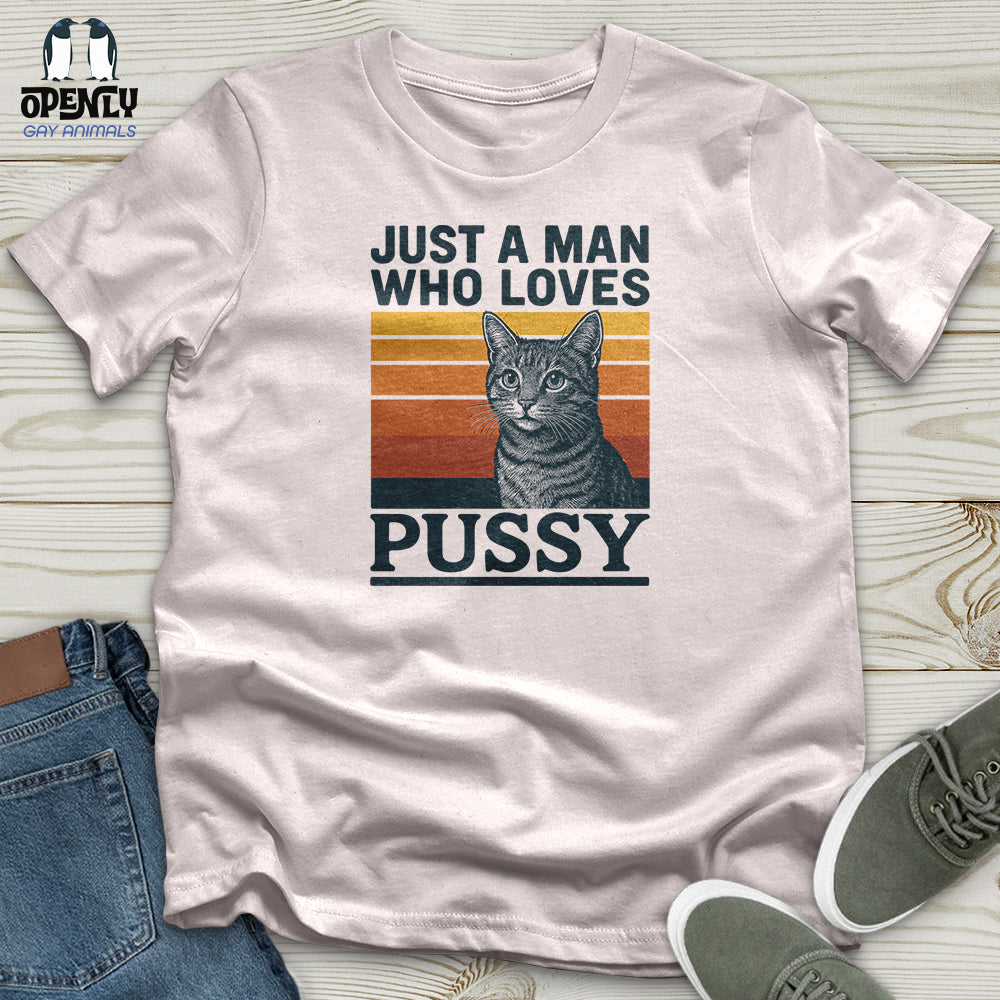 Just a Man Who Love Pussy Softstyle Tee