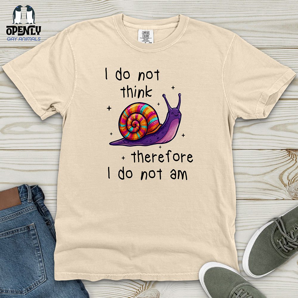 I Do Not Think Therefore Heavy Cotton Comfort Colors Tee