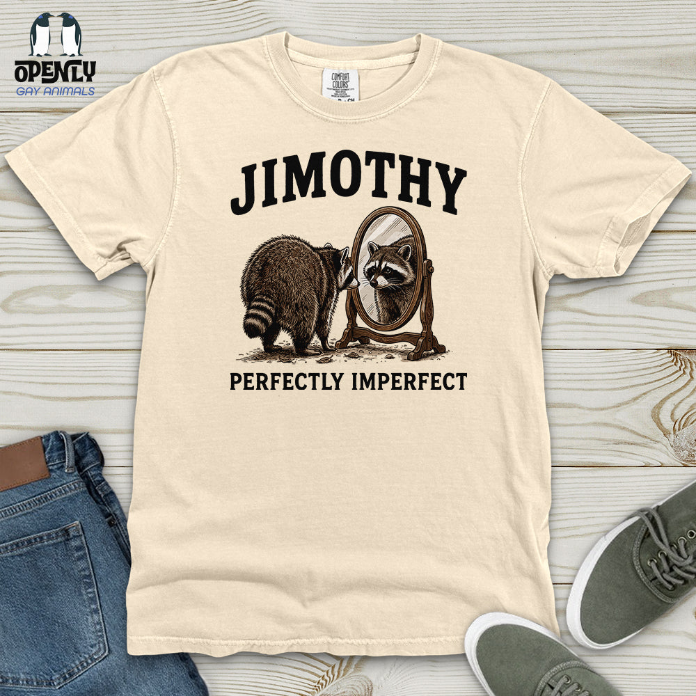 Jimothy Perfectly Imperfect Heavy Cotton Comfort Colors Tee