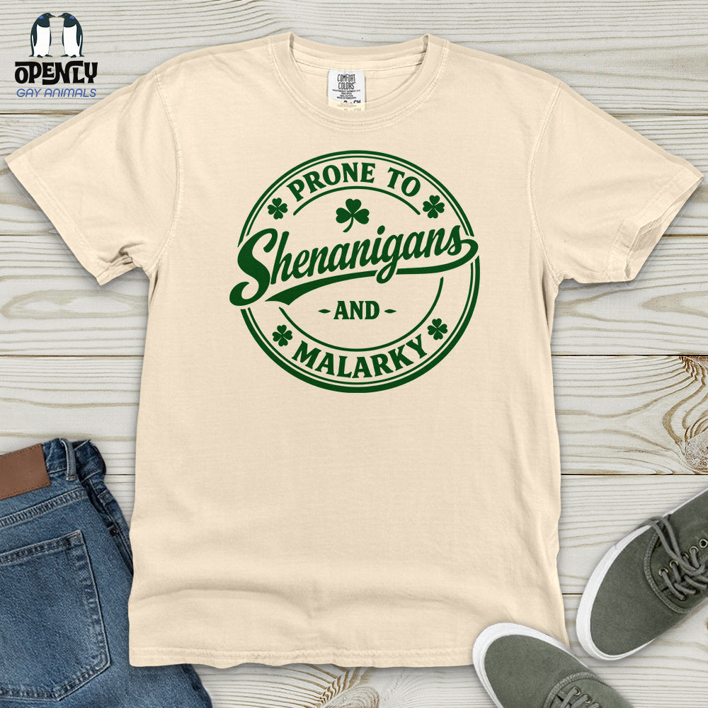 Prone to Shenanigans and Malarky Heavy Cotton Comfort Colors Tee