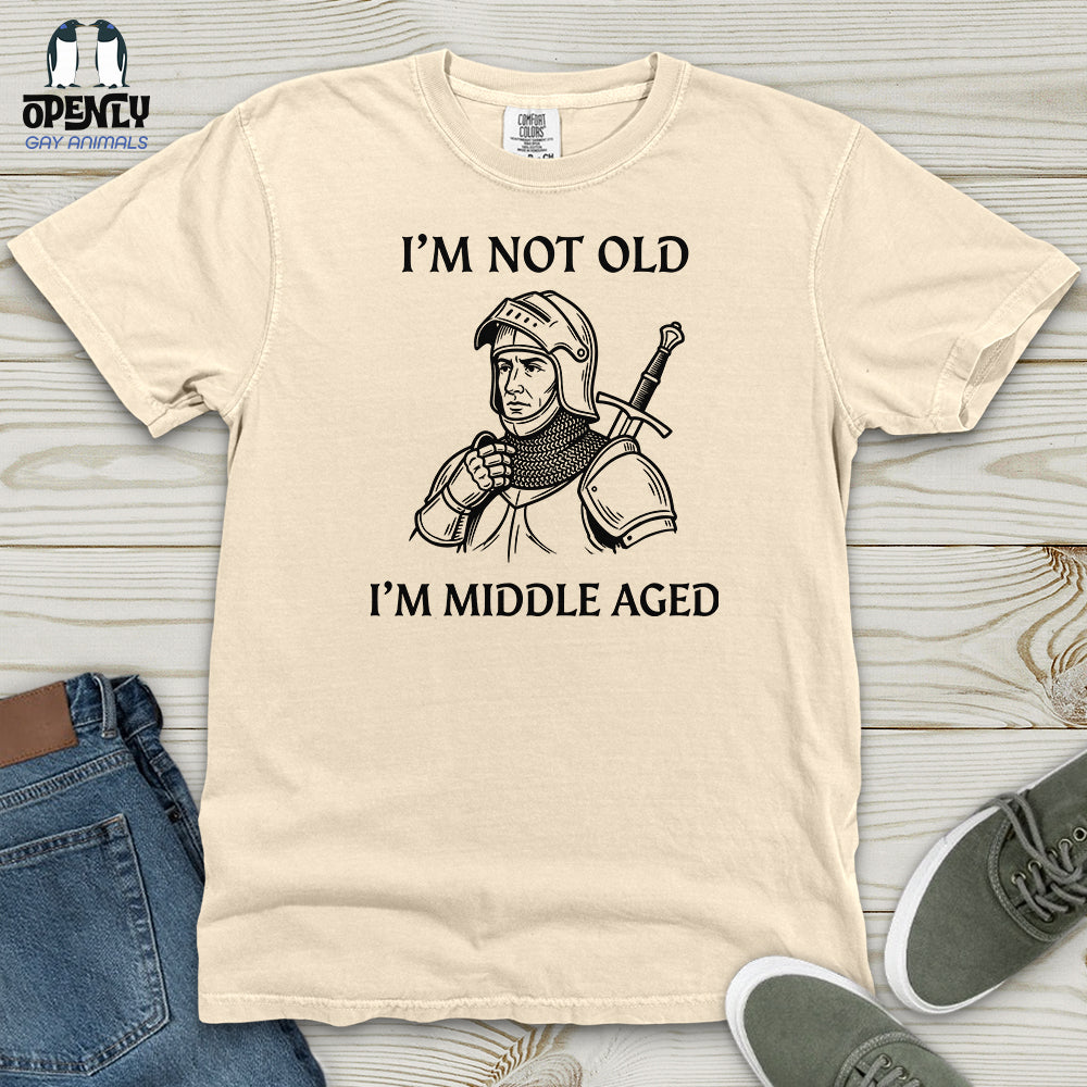 I'm Not Old I'm Middle Aged Heavy Cotton Comfort Colors Tee