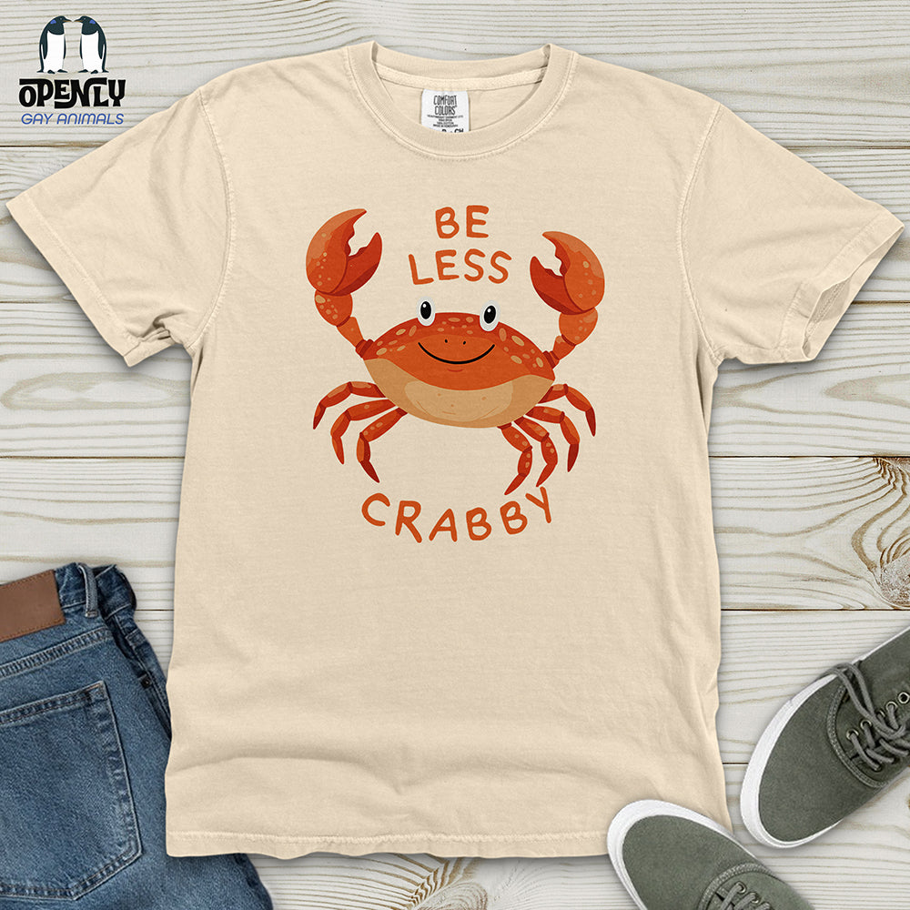 Be Less Crabby Heavy Cotton Comfort Colors Tee