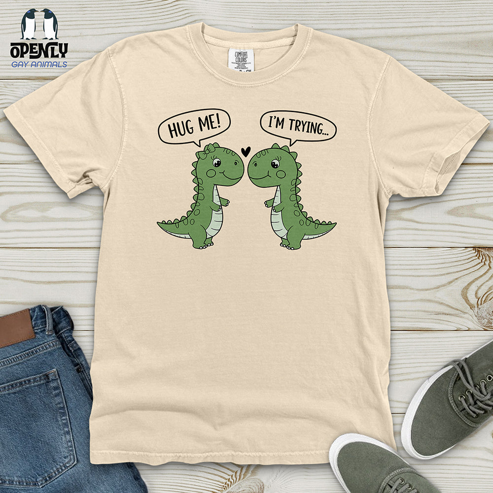 Hug Me Heavy Cotton Comfort Colors Tee
