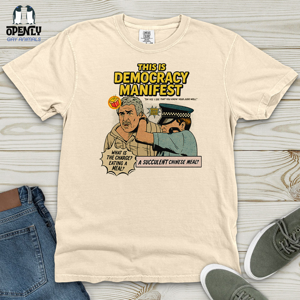This Is Democracy Manifest Heavy Cotton Comfort Colors Tee