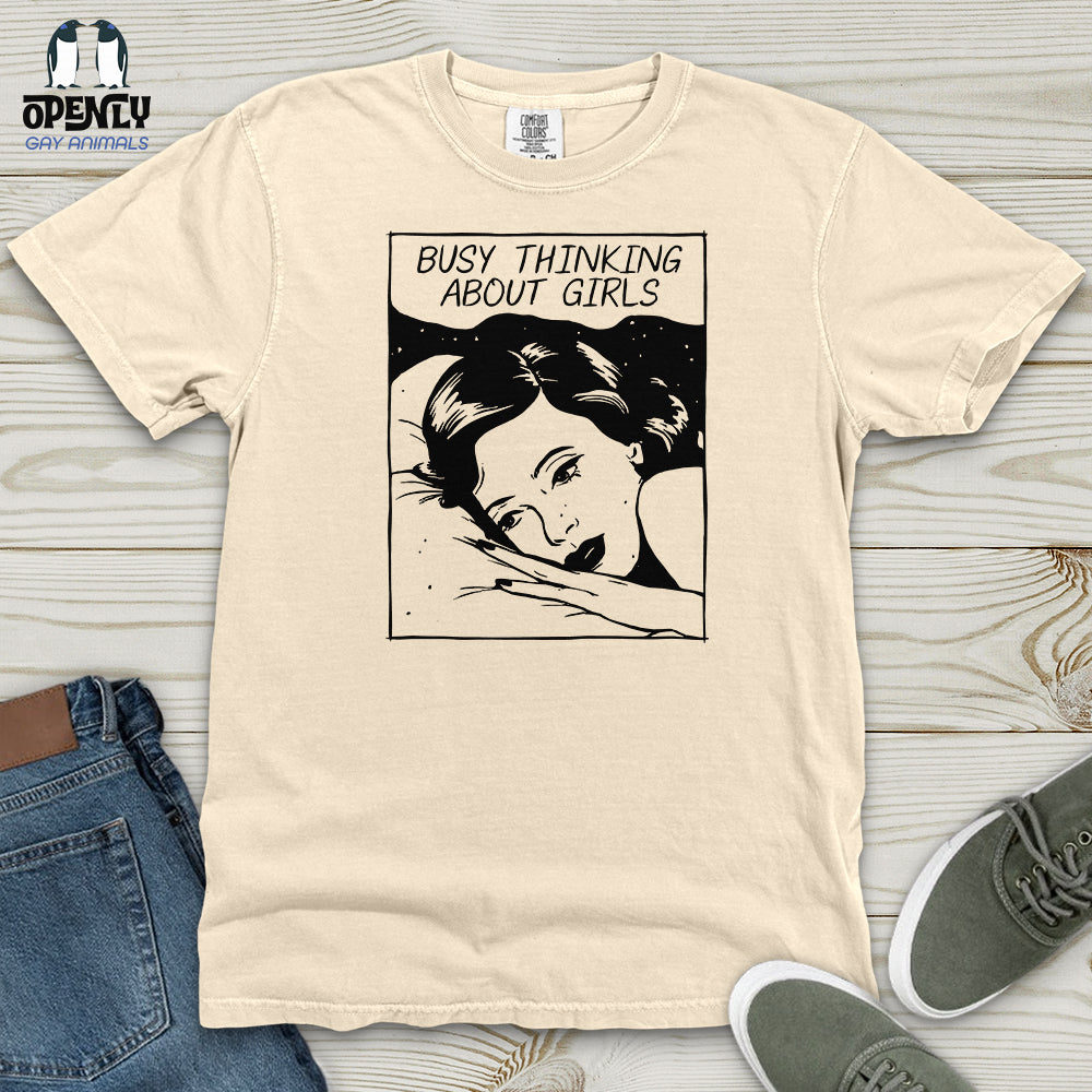 Busy Thinking About Girls Heavy Cotton Comfort Colors Tee