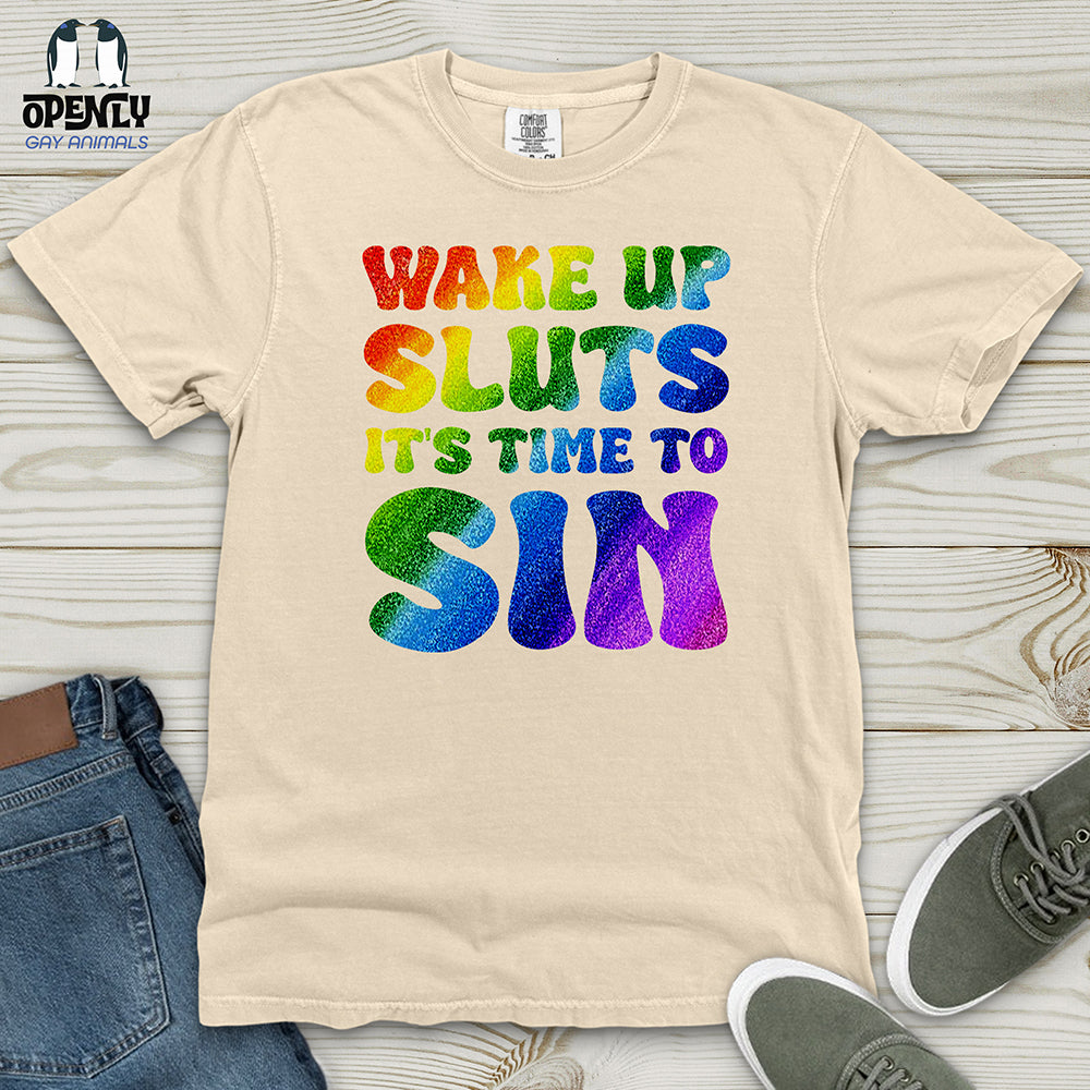 Wake Up Sluts 02 Heavy Cotton Comfort Colors Tee