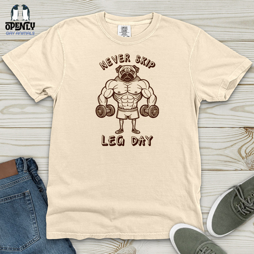 Never Skip Leg Day Heavy Cotton Comfort Colors Tee