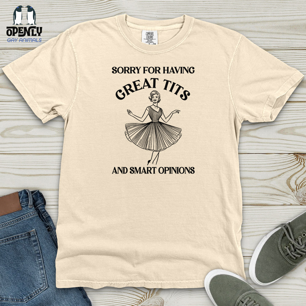 Sorry For Having Heavy Cotton Comfort Colors Tee