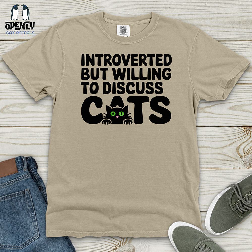 Introverted but Willing to Discuss Cat Heavy Cotton Comfort Colors Tee