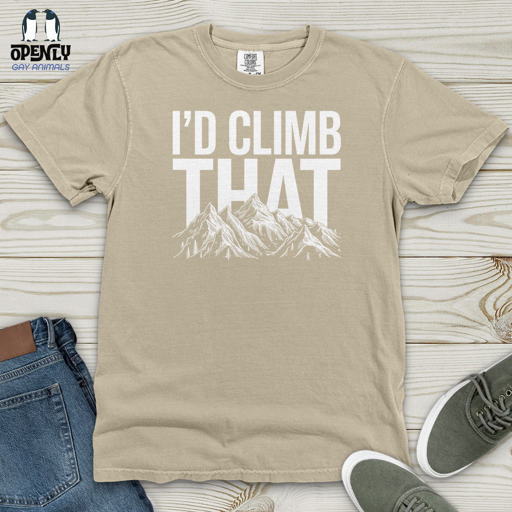 I'd Climb That Heavy Cotton Comfort Colors Tee