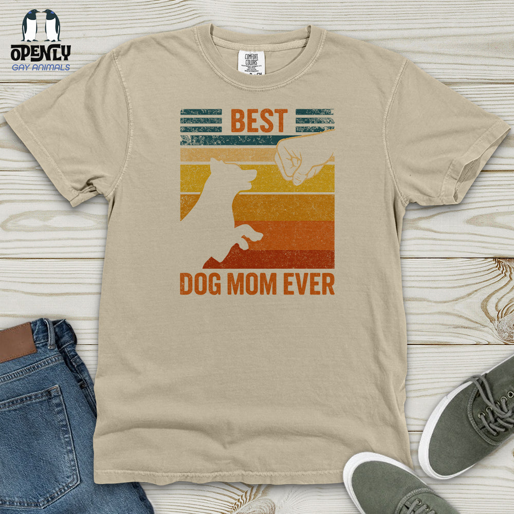 Best Dog Mom Ever Heavy Cotton Comfort Colors Tee
