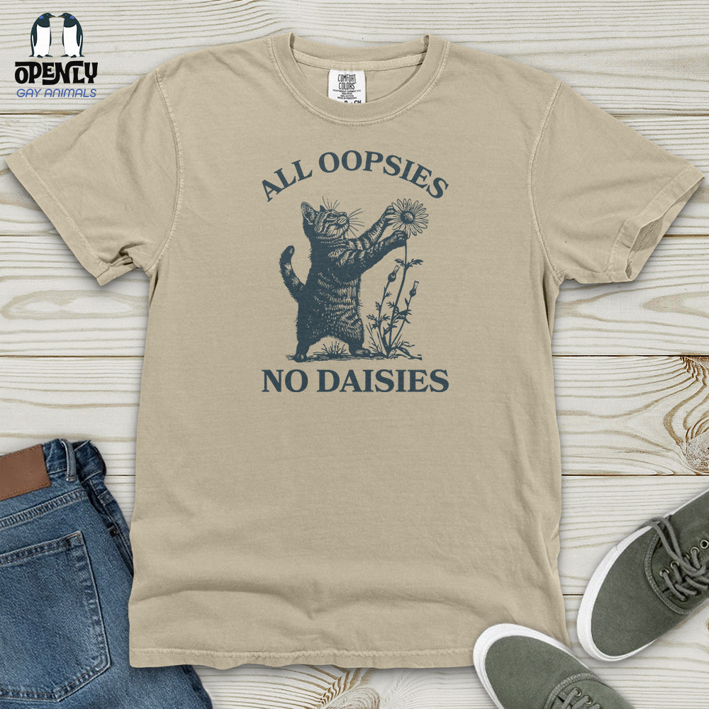 All oopsies Heavy Cotton Comfort Colors Tee
