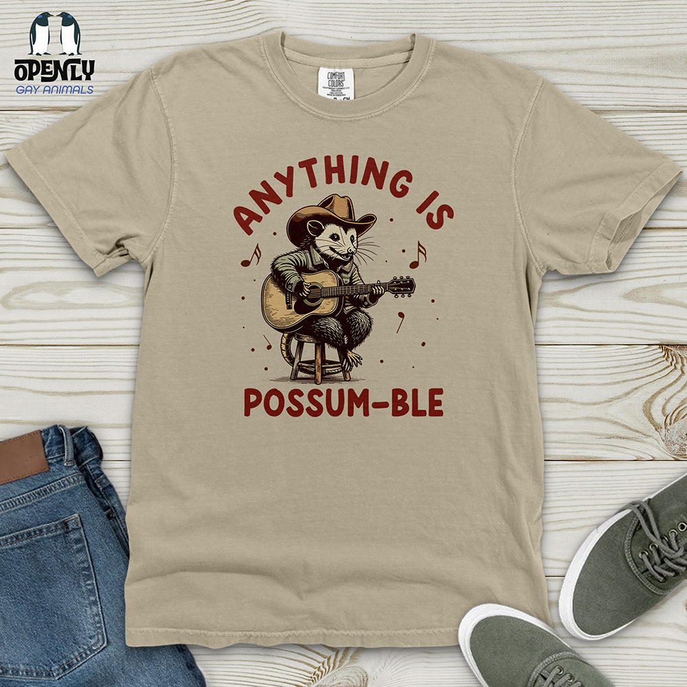 Anything Is Possum-Ble Heavy Cotton Comfort Colors Tee