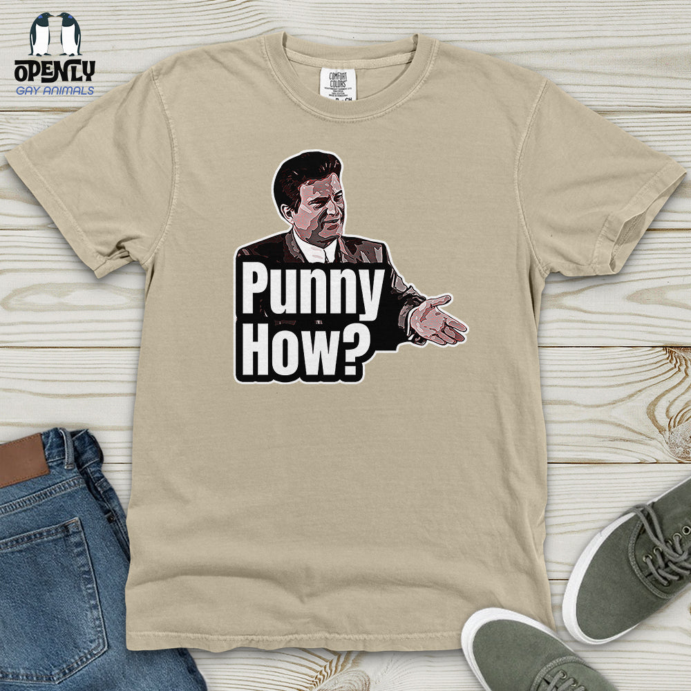 Punny How Heavy Cotton Comfort Colors Tee