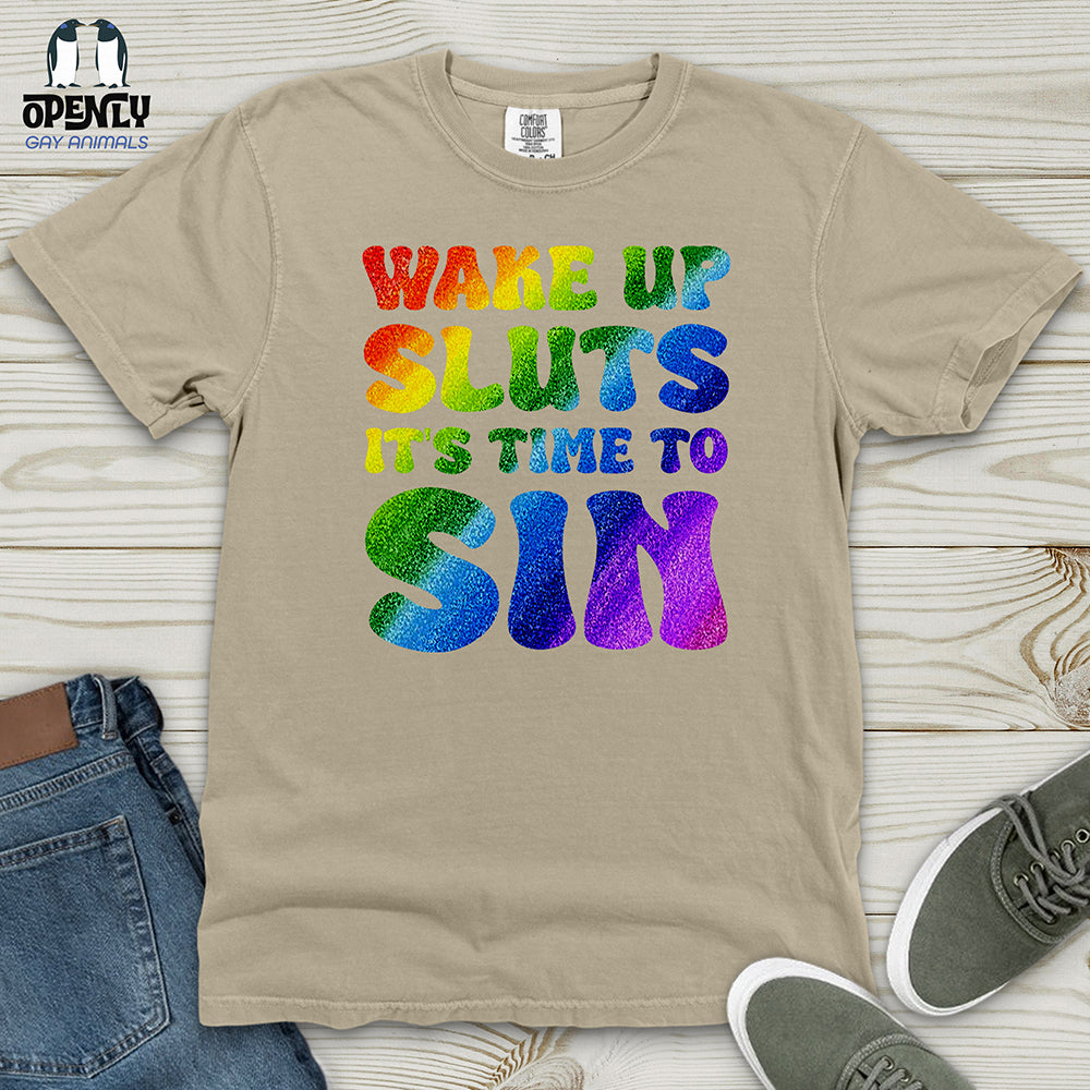 Wake Up Sluts 02 Heavy Cotton Comfort Colors Tee