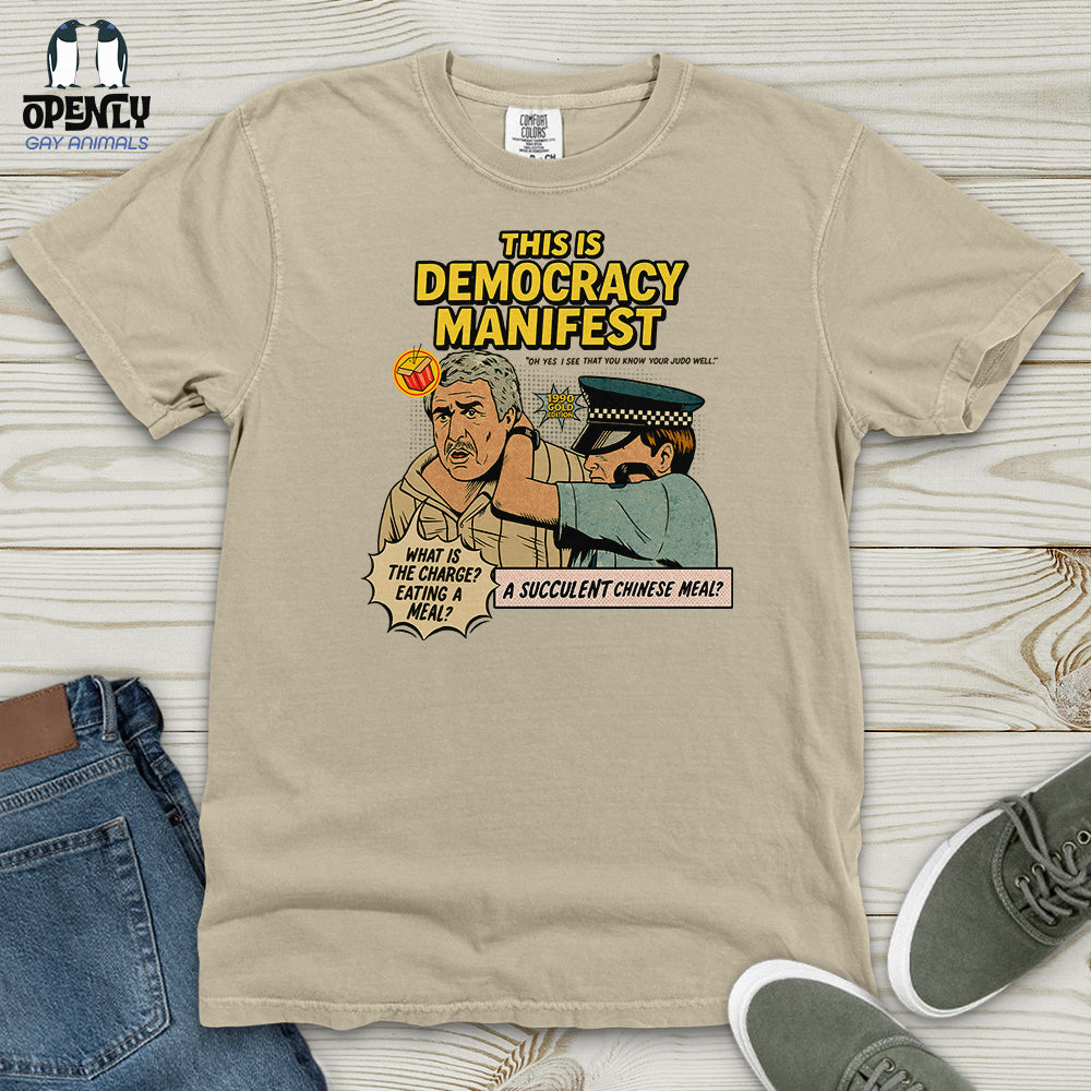 This Is Democracy Manifest Heavy Cotton Comfort Colors Tee