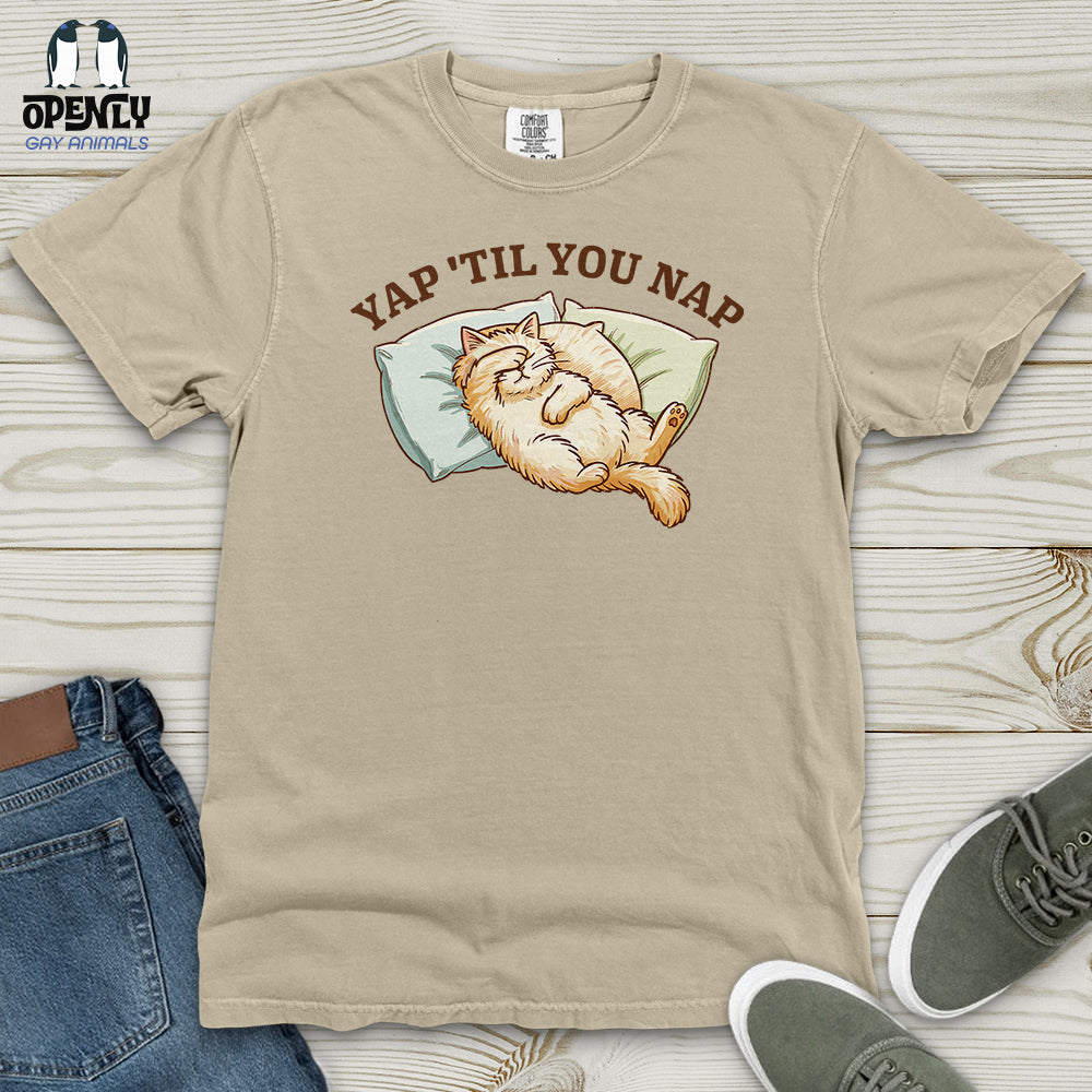 Yap 'Til You Nap Heavy Cotton Comfort Colors Tee
