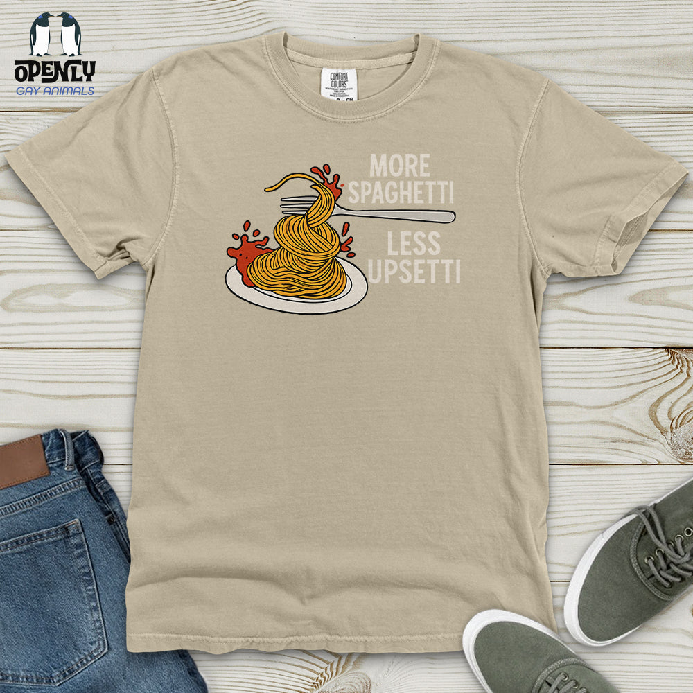 More Spaghetti Less Upsetti Heavy Cotton Comfort Colors Tee