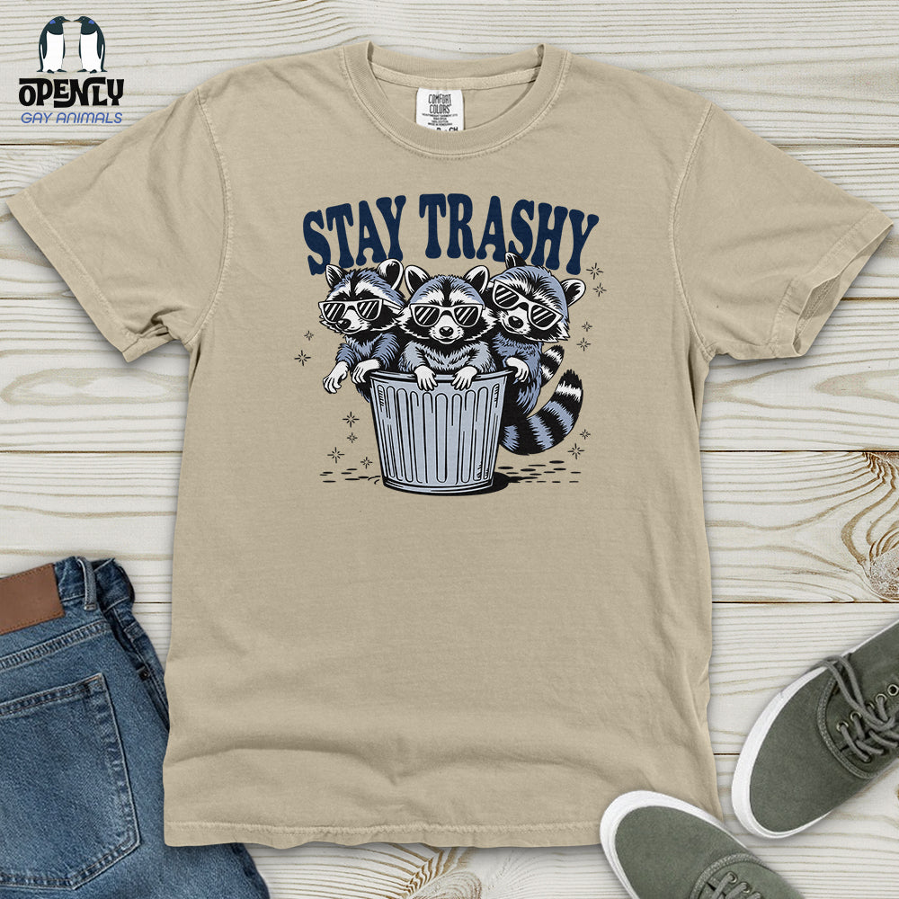 Stay Trashy Heavy Cotton Comfort Colors Tee