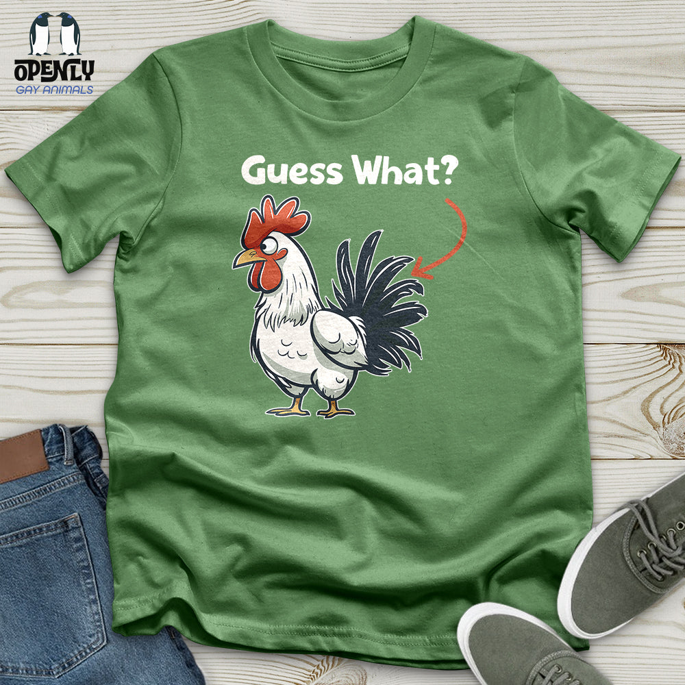 Guess What Unisex t-shirt
