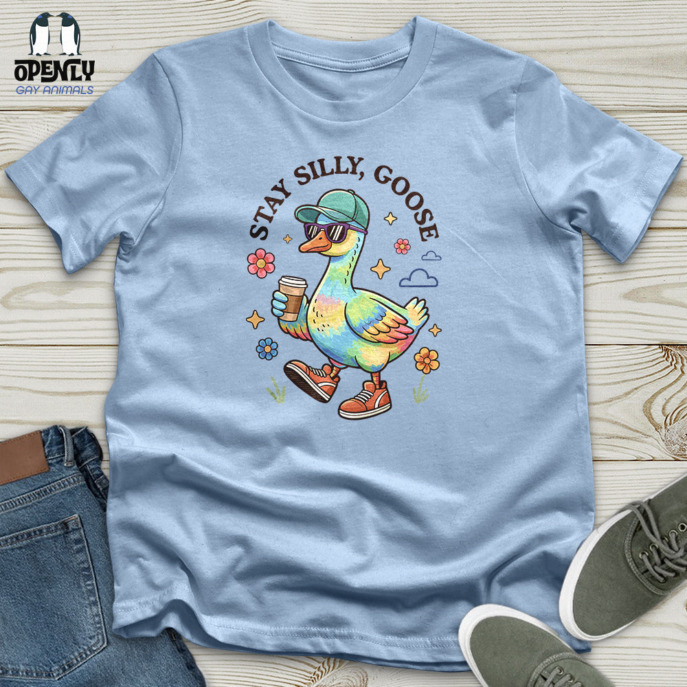 Stay Silly Goose Unisex T-Shirt