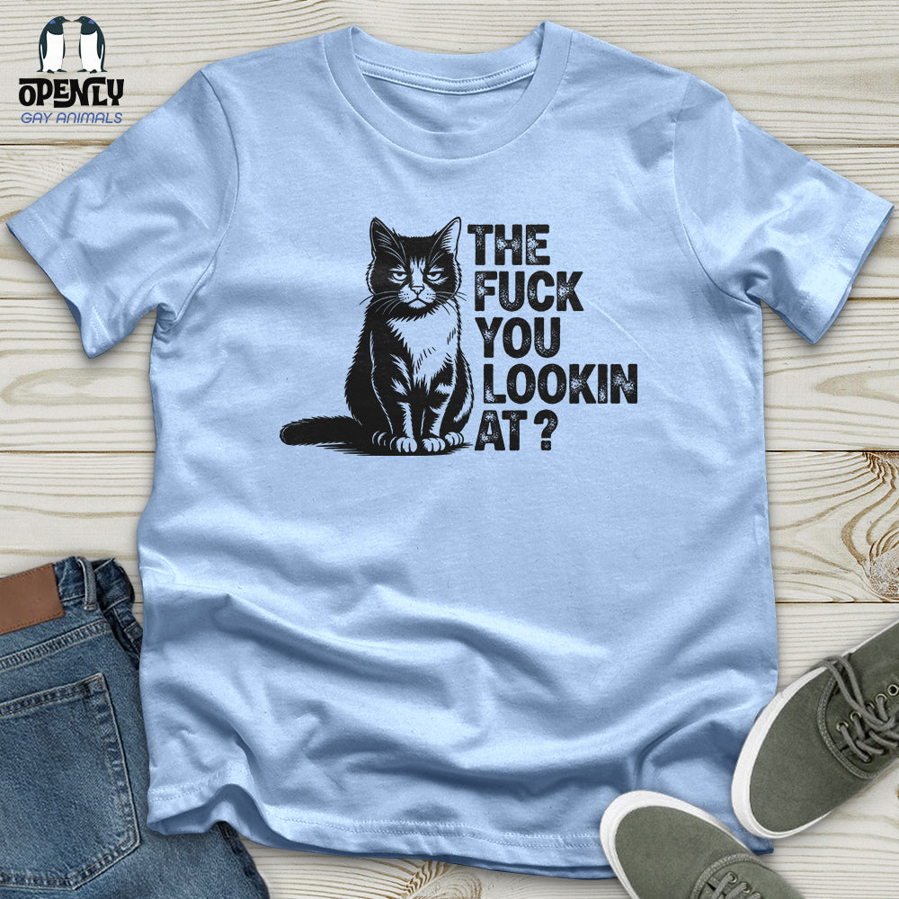 The Fuck You Lookin At Softstyle Tee