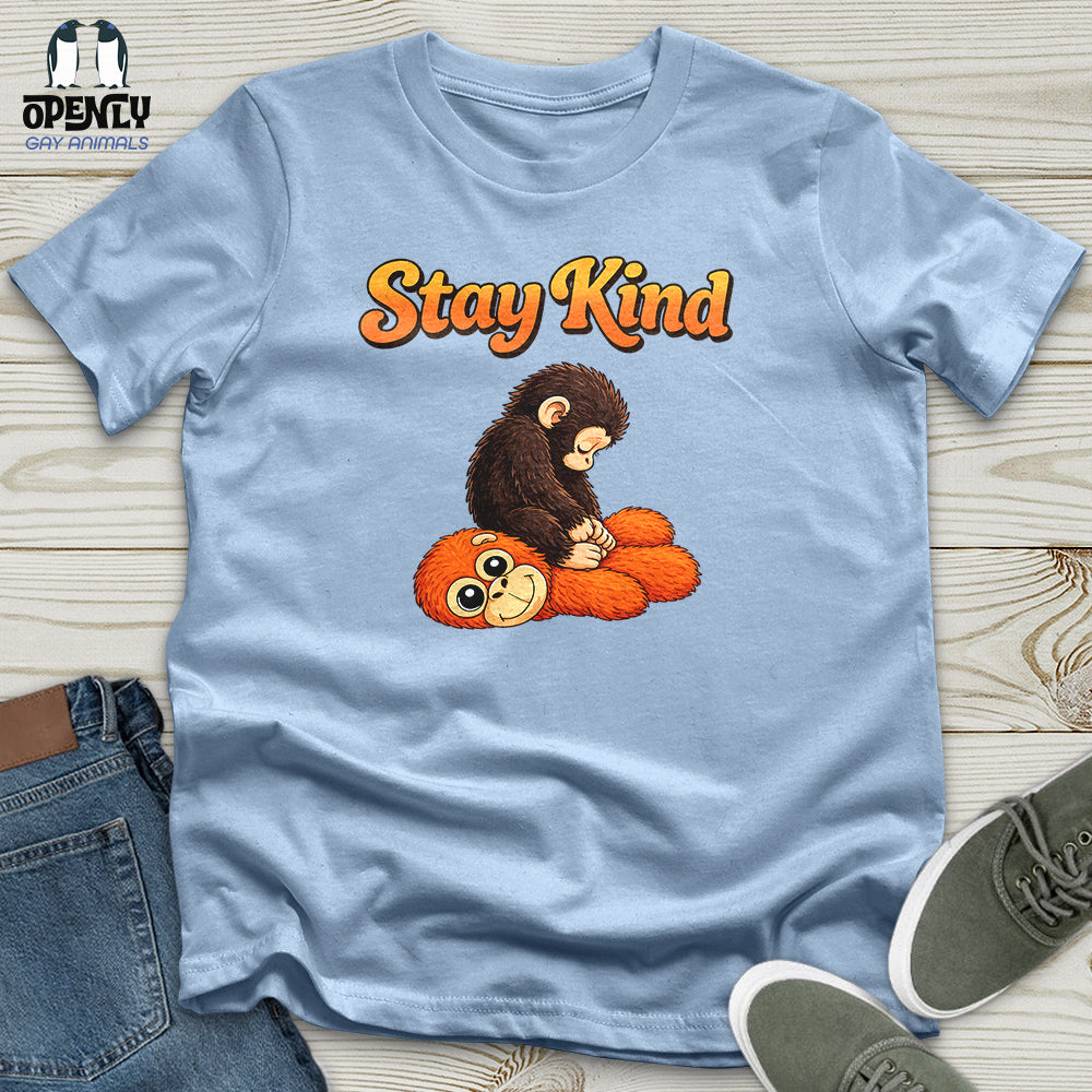 Stay Kind Unisex T-Shirt