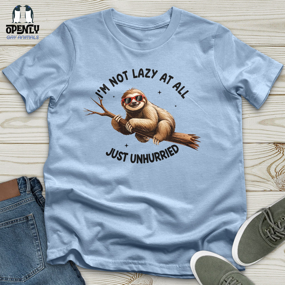 I'm Not Lazy at All Unisex T-Shirt
