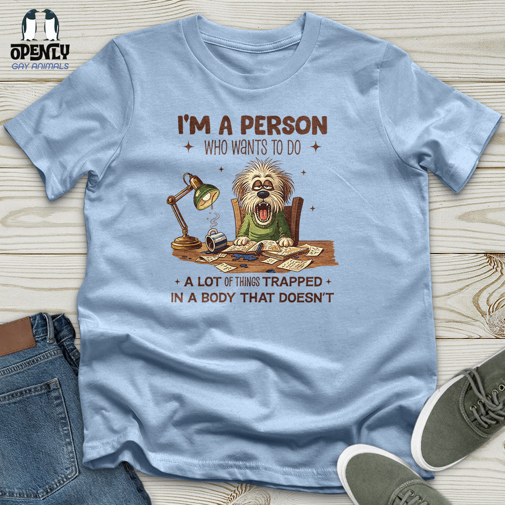 I'm a Person Unisex T-Shirt