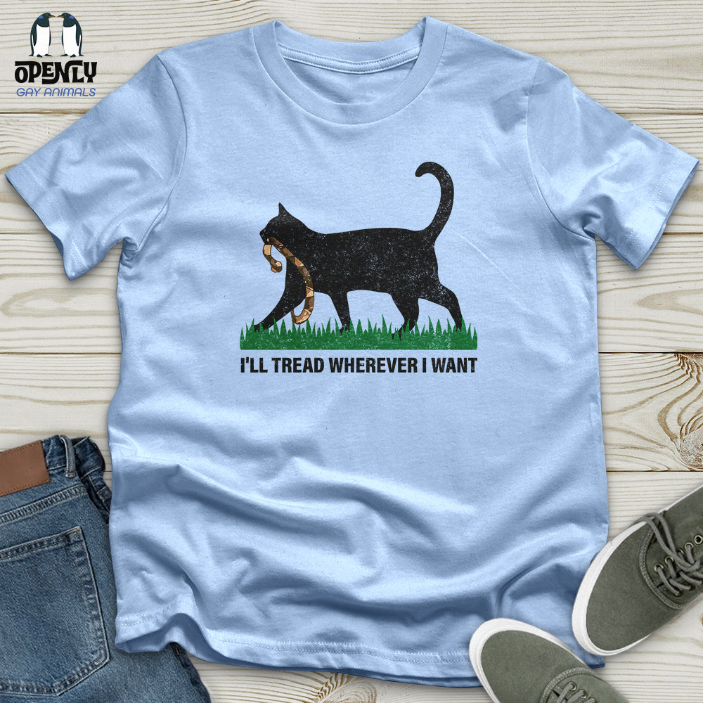 I'll Tread Wherever I Want Softstyle Tee