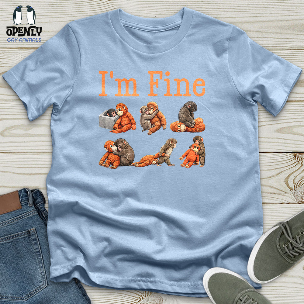 I'm Fine 02 Unisex T-Shirt
