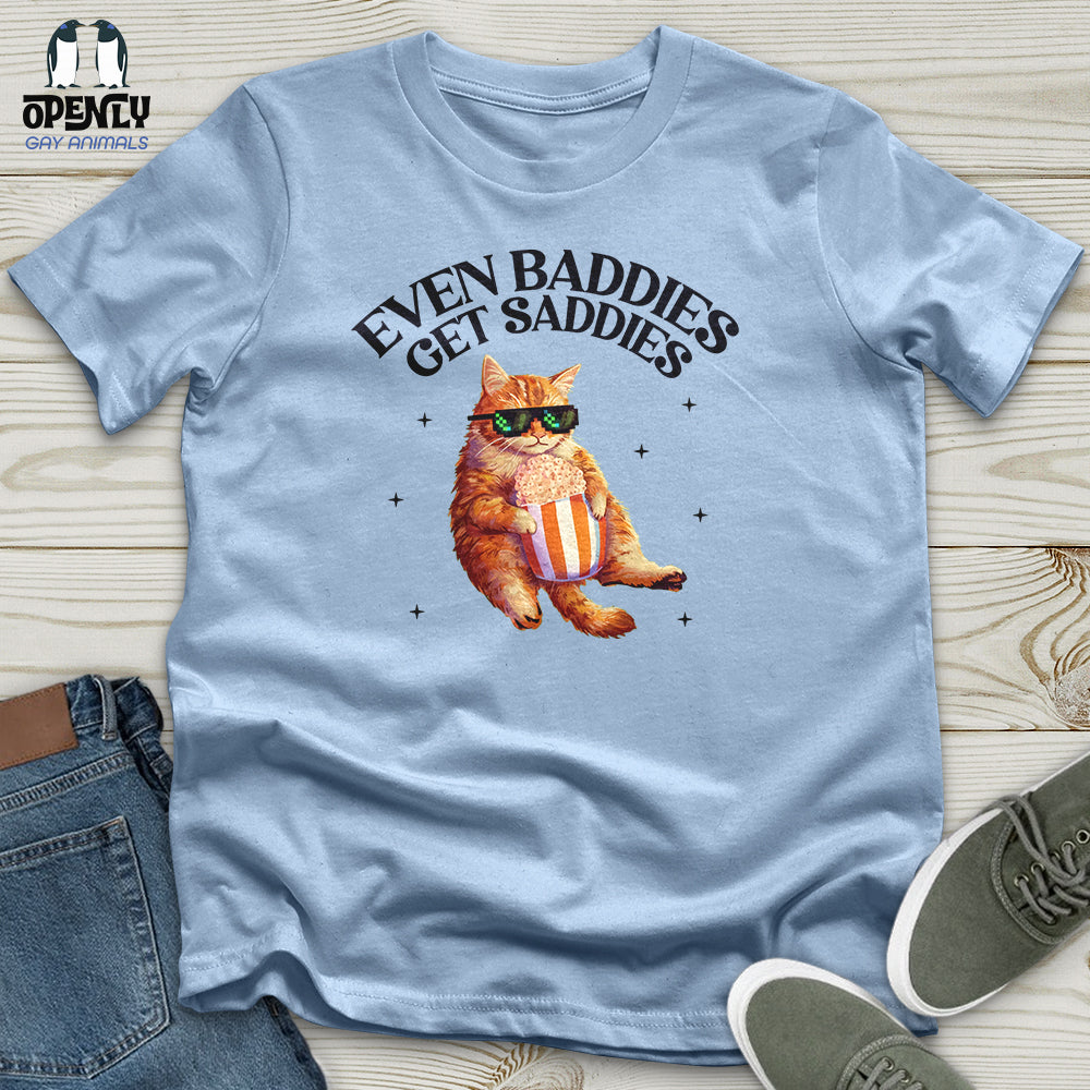 Even Baddies Unisex T-Shirt