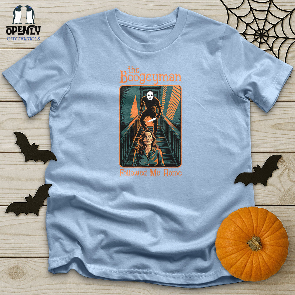 The Boogeyman Followed Me Home Unisex T-Shirt