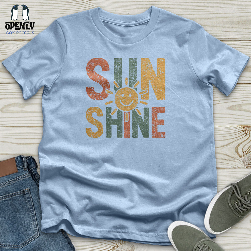 Sun Shine Unisex T-Shirt