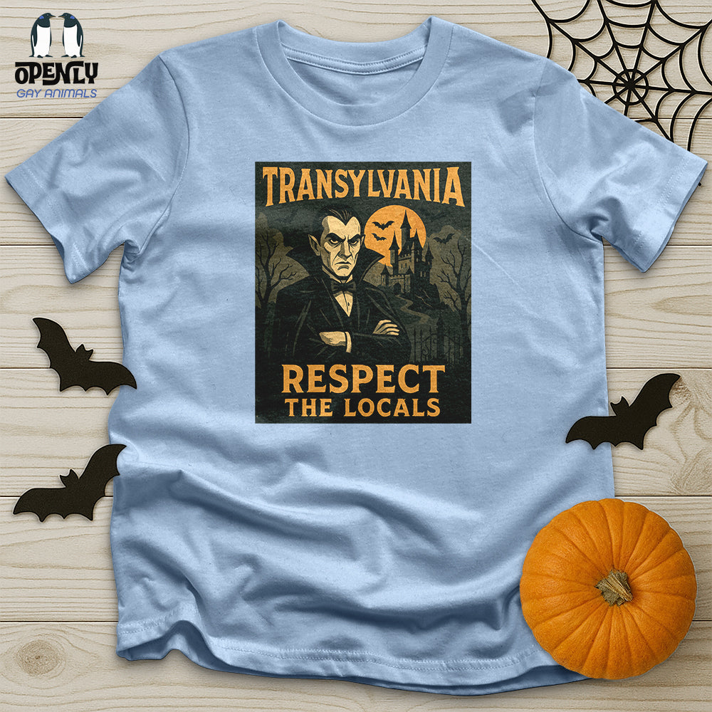Transylvania Respect the Locals Unisex T-Shirt