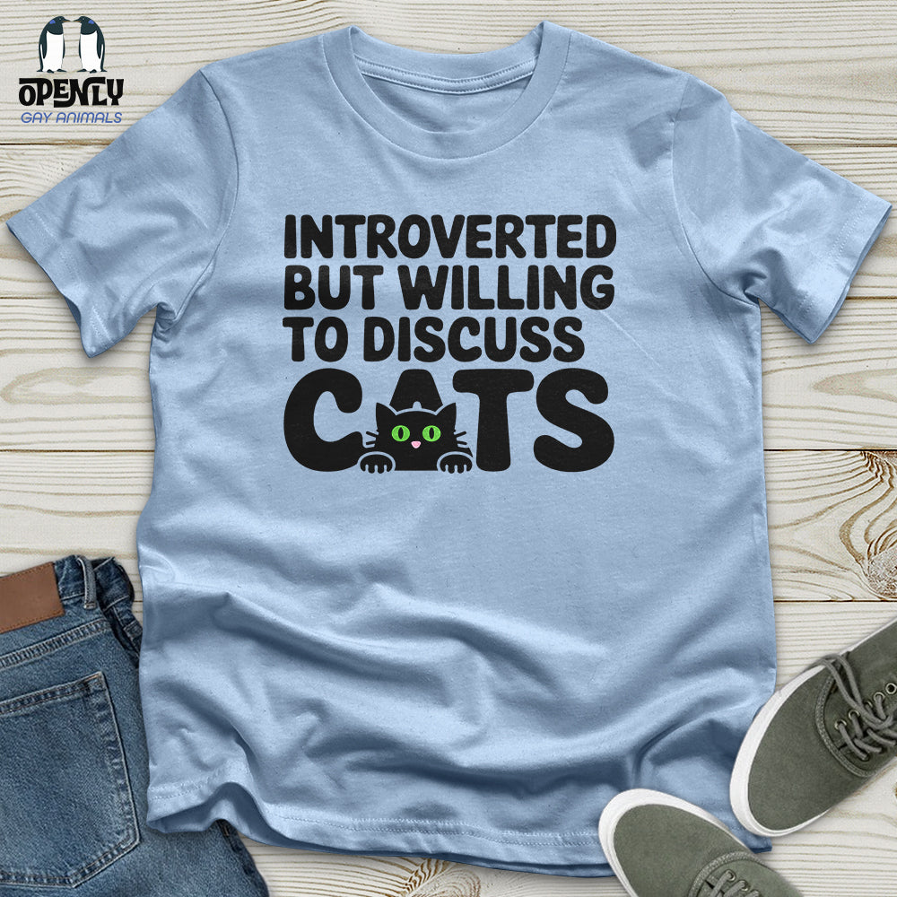 Introverted But Willing To Discuss Cat Unisex T-Shirt