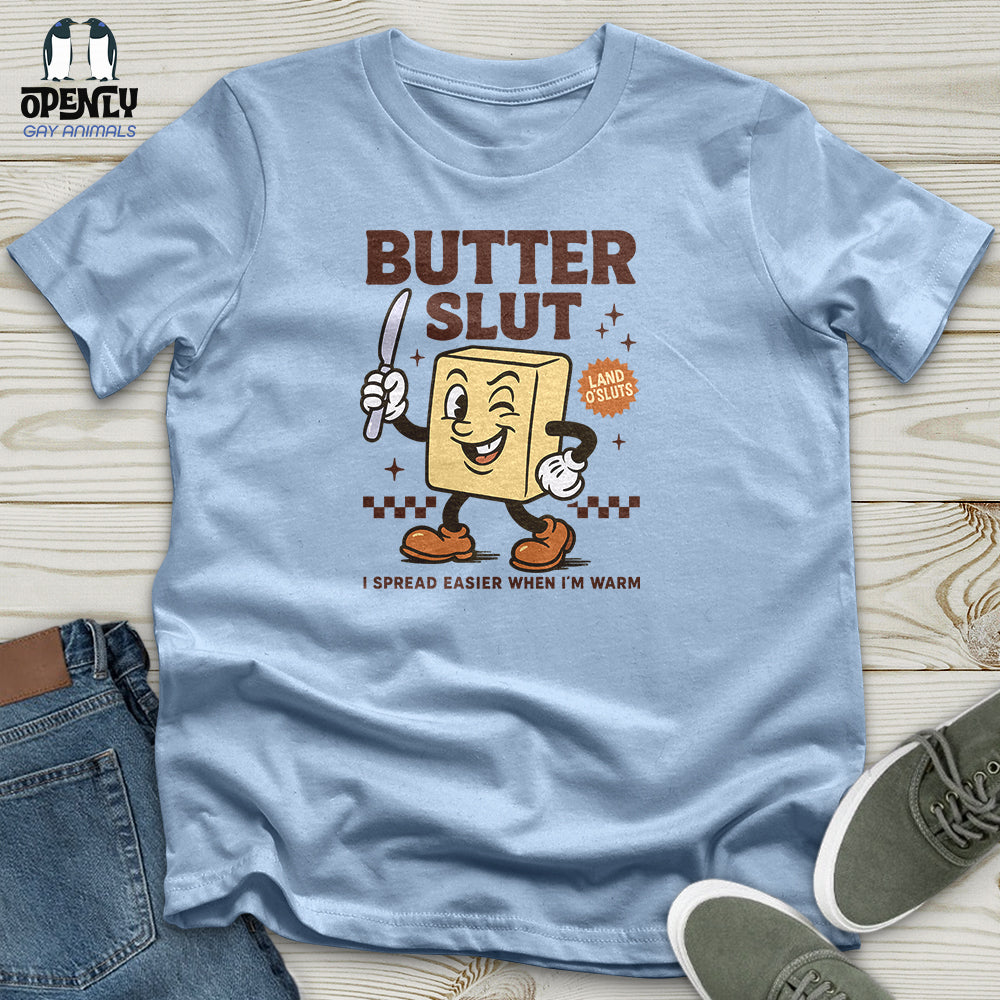 Butter Slut Unisex T-Shirt
