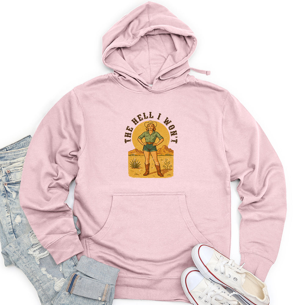 The Hell I Won't Unisex midweight hoodie