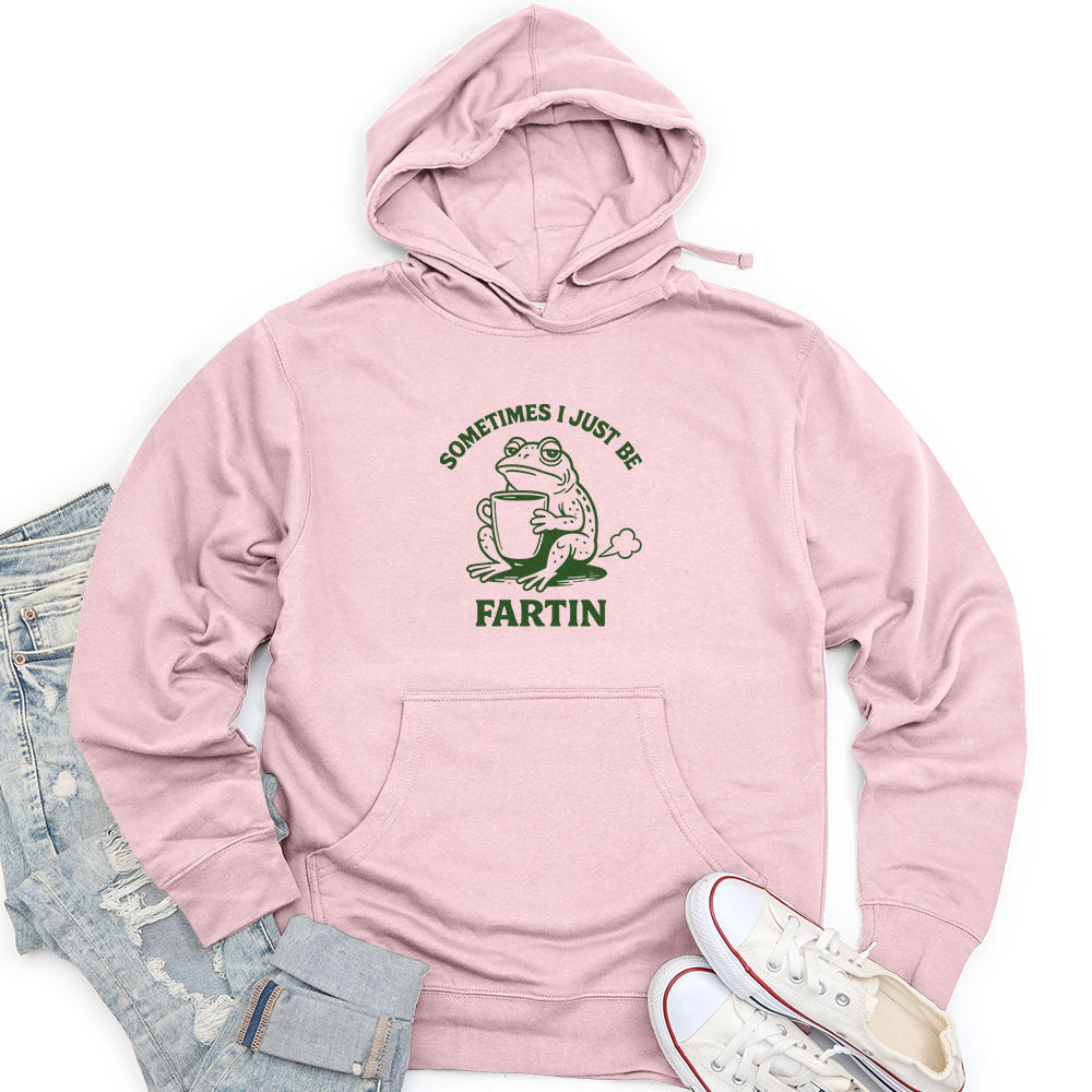Sometimes I Just Be Fartin Unisex midweight hoodie