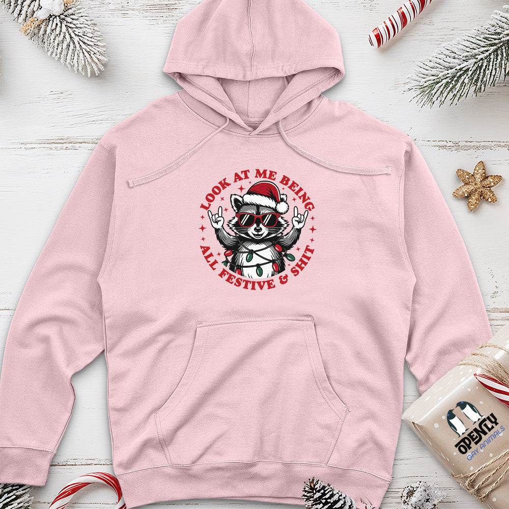 Look at Me Being All Festive & Shit Unisex Midweight Hoodie