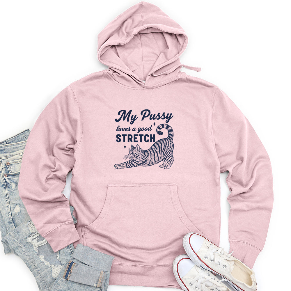 My Pussy Loves a Good Stretch Unisex midweight hoodie