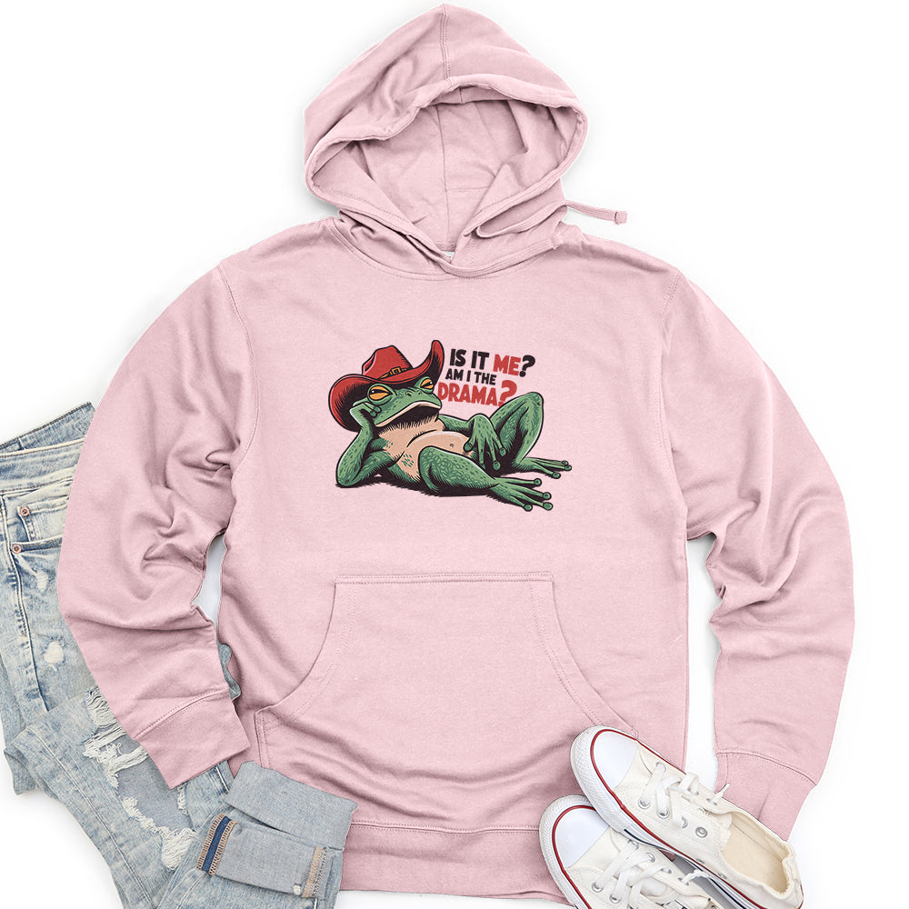 Is It Me Am I The Drama Unisex Midweight Hoodie